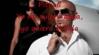 Pitbull Yo no quiero agua yo quiero bebida [upl. by Fabrianna]