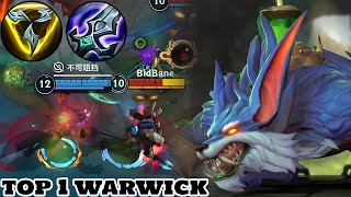 Wild Rift Warwick  Top 1 Warwick Gameplay Rank Grandmaster [upl. by Nonnaihr366]