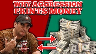 Why It Pays to Be Aggressive In Poker [upl. by Lewiss50]