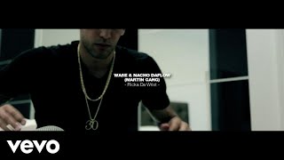 MartinGang  Flicka Da Wrist ft Nacho DaFlow Wase [upl. by Marena820]