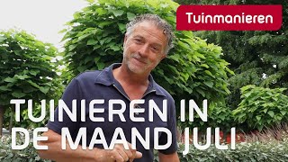 Wat doe je in de tuin in juli 2023  Tuinieren  Tuinmanieren [upl. by Navar]