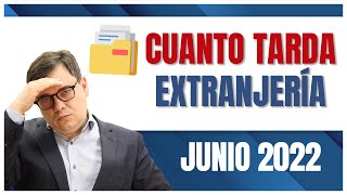 ¿Cuanto tarda mi expediente de extranjería a Junio 2022 📋 [upl. by Irallih]