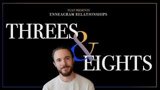 Enneagram Types 3 and 8 in a Relationship Explained [upl. by Ociredef57]