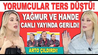 Hande Sarıoğlu Yağmur Çevik canlı yayında gerginlik yaşadı Arto film izler gibi izledi [upl. by Brigid]