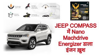 Applying Vestige Machdrive Nano energizer in a Jeep compassइंजन को फायदा ही फायदा automobile car [upl. by Sair980]