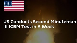 US conducts second Minuteman III ICBM test in a week [upl. by Neyugn]