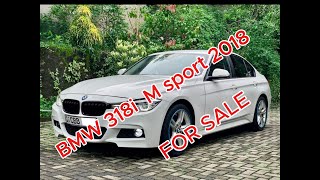 BMW 318i M sport 2018 FOR SALE [upl. by Alver]