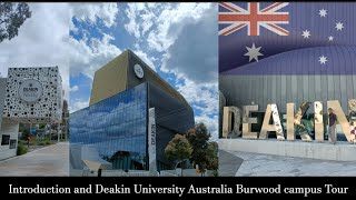 Deakin University Australia Burwood campus Tour 🇦🇺 [upl. by Lodnar]