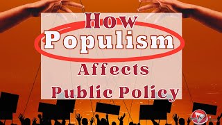 Populism Explained  What is Populism  7 Examples of How Populism Affects Public Policy populism [upl. by Gass]