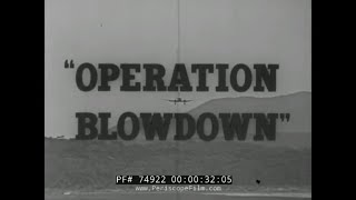 OPERATION BLOWDOWN SIMULATED RAIN FOREST NUCLEAR BLAST TEST AUSTRALIAN CIVIL DEFENSE 74922 [upl. by Etnovahs]