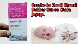 Sensiclav BD Syrup Iska Kam Kya hai Use Kaise kare BenefitsDoseSide effects digitalmedilife [upl. by Noivart]