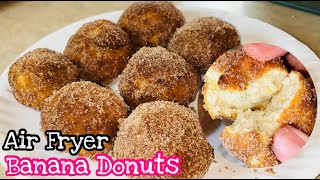 EASY AIR FRYER BANANA DONUTS  DONUTS IN AIR FRYER [upl. by Llertak]