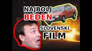 Najbolj BEDEN slovenski film [upl. by Phillida]