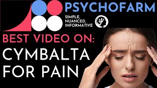 Cymbalta for Pain amp Cymbalta for Fibromyalgia Duloxetine Review of Evidence [upl. by Basset806]