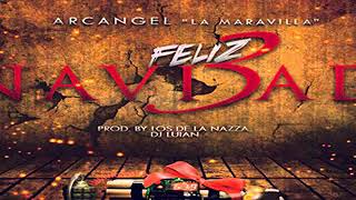 Arcangel  Feliz Navidad 3 Acapella [upl. by Zita]