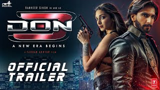 Don 3  Official Concept Trailer Ranveer Singh  Boman Irani Kiara  Farhan Akhtar  Ritesh Sidh [upl. by Relyt]