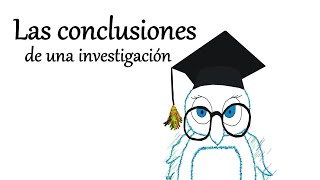 Las conclusiones de una investigación [upl. by Gunilla]