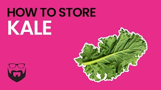 How to Store Kale [upl. by Iblok]