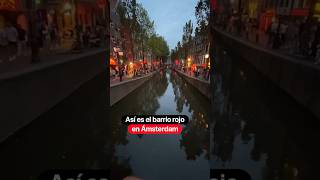 Así es el barrio más exótico en Ámsterdam KrystianVazquez [upl. by Erlond]