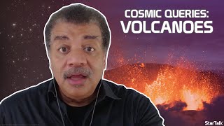 StarTalk Podcast Cosmic Queries – Volcanoes with Neil deGrasse Tyson [upl. by Sopher526]