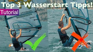 TOP 3 TIPPS für Windsurf Wasserstarts✅  WindsurfTutorial [upl. by Dolloff696]