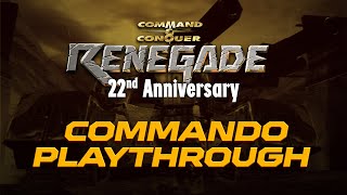 Command amp Conquer Renegade — 22 Years Special Playthrough  “Commando” Difficulty [upl. by Constantine]