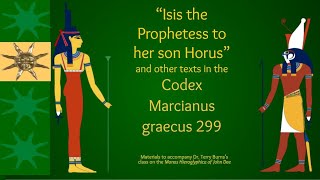 The Codex Marcianuss quotIsis the Prophetess to her son Horusquot letter [upl. by Behnken]