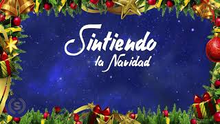 Sintiendo la Navidad Audio Álbum [upl. by Anielram268]