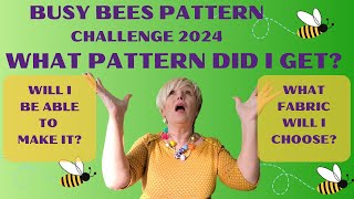 BUSY BEE SEWING PATTERN CHALLENGE Will My Pattern Be Beginner Friendly or Tricky and Advanced [upl. by Delp319]