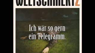 Weltschmertz  Ja ja das Menschsein with Lyrics [upl. by Scheck]