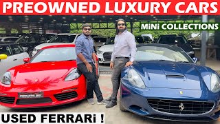 Preowned FERRARi 😍 Preowned MultiBrand PREMIUM LUXURY CARS For Sale in CHENNAI  Circuits 99 [upl. by Aivila367]