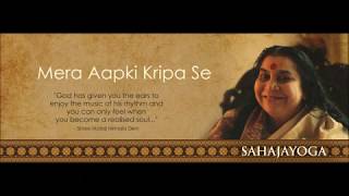 Sahaja Yoga Bhajan  Mera Aapki Kripa Se  Simple [upl. by Jamill]