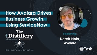 How Avalara Drives Business Growth Using ServiceNow [upl. by Aihsened]