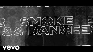 Zach Zoya  Smoke amp Dance Lyric Video [upl. by Male]