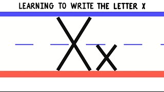 Write the Letter X  ABC Writing for Kids  Alphabet Handwriting by 123ABCtv [upl. by Tterb212]