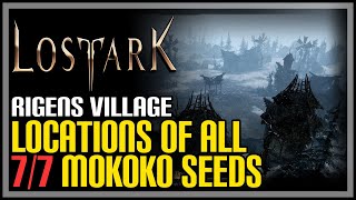 Rigens Village All Mokoko Seeds Lost Ark [upl. by Akram344]