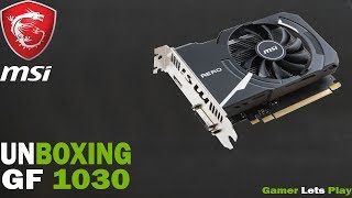 MSI GeForce GT 1030 AERO ITX 2G OC Unboxing [upl. by Kinimod]