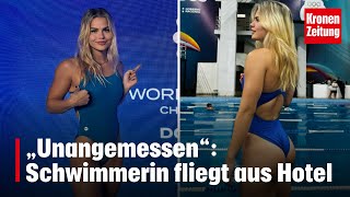 „Unangemessen“ Schwimmerin fliegt aus Hotel  kronetv NEWS [upl. by Biddie]