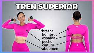 10 ejercicios TREN SUPERIOR Brazos Espalda Pecho Hombros Abdomen y Cintura ADELGAZA ROLLITOS RÁPIDO [upl. by Ecallaw957]