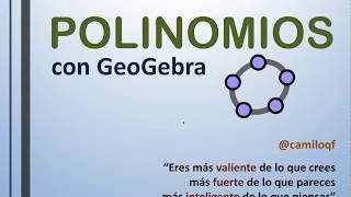 Polinomios con geogebra [upl. by Elime]