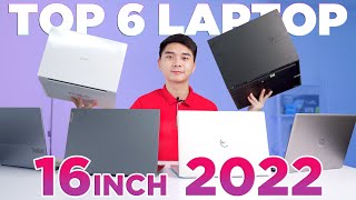 TOP 6 Laptop Ultrabook 16 inch TỐT NHẤT 2022  Laptop cho mọi ngành nghề  LaptopWorld [upl. by Hazeefah]