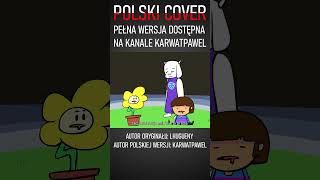 Asgore pilnuj się 👀 PL COVER [upl. by Ylrebmyk]