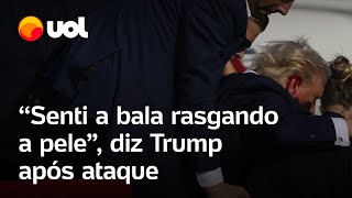 Trump fala após atentado em comício Senti a bala rasgando a pele [upl. by Mateya585]