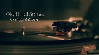 Old Hindi Songs 😌Unplugged 🥰Unplugged Covers Song  core music  Old Hindi mashup 💞 RelaxChil [upl. by Zoha924]