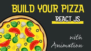 Awesome Pizza Customization in 1 Hour  React JS Project  EduRise [upl. by Emmalee]