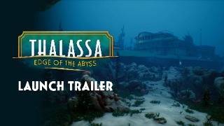 Thalassa Edge of the Abyss  Launch Trailer [upl. by Calore]