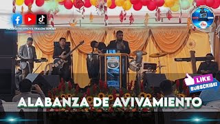 ALABANZA DE AVIVAMIENTO [upl. by Ahsimak]