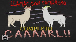 Llamas con sombrero 112 Serie completa [upl. by Cott]