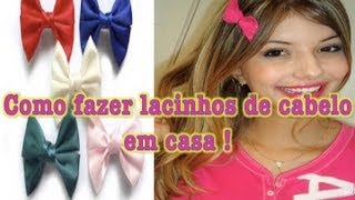 Como fazer lacinhos de cabelo em casa Super Fácil [upl. by Bellis484]