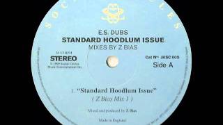 Standard Hoodlum Issue  ES Dubs [upl. by Crofton488]